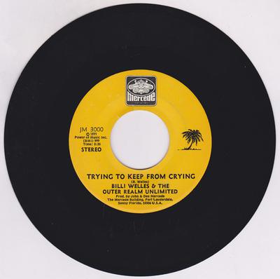 Billi Welles and the Outer Realm Unlimited - Date With Destiny / Trying To Keep From Crying  - Mercede JM 3000