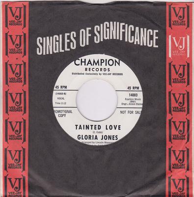 Gloria Jones - Tainted Love / My Baby Boy's Coming Home - Champion 14003 DJ west coast press