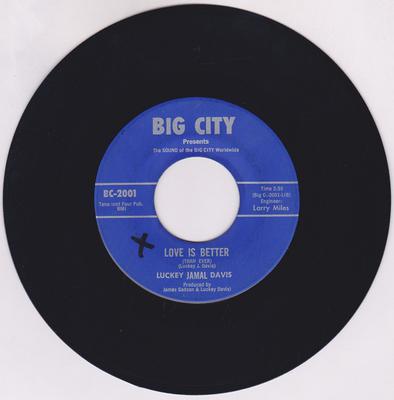 Luckey Jamal Davis -  Love Is Better / Vacate - Big City BC 2001