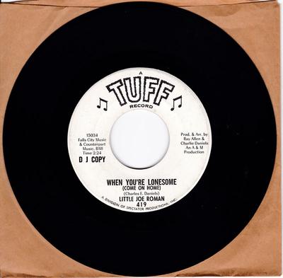 Little Joe Romans - When You're Lonesome (Come On Home) / You've Got A Love - Tuff 419 DJ