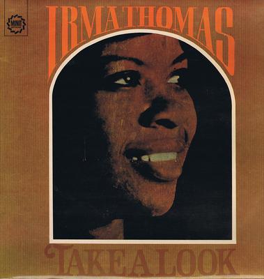 Irma Thomas - Take a Look / 1968 UK album - Minit MLL 40004  