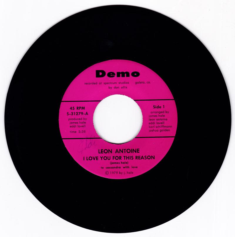 Leon Antoine - I Love You For This Reason / I'm So Into Your Love - Demo S-31279  Mick H