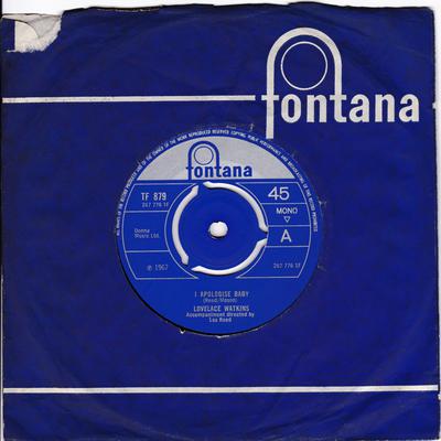 Lovelace Watkins - I Apologise Baby / You Can't Stop Love - Fontana TF 879 Ady crosdell