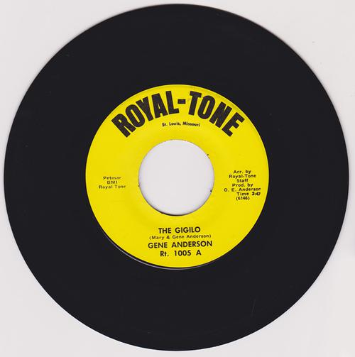 Gene Anderson - The Gigilo / the Loneliest One - Royal-Tone RT 1005