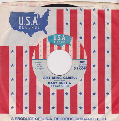 Baby Huey and the Baby Sitters - Just Being Careful / Messin' With The Kid - U.S.A. 801 DJ spanner
