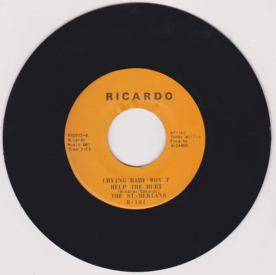 Si-Berians - Crying Won't Help The Hurt / This Is The Ending Of Our Love /  - Ricardo R42972