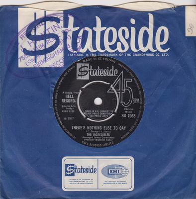 Incredibles - There's Nothing Else To Say / Heart And Soul - Stateside SS 2053