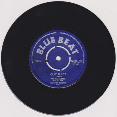 Prince Buster's All Stars - Rude Boys / Quit Place* - Blue Beat BB 393