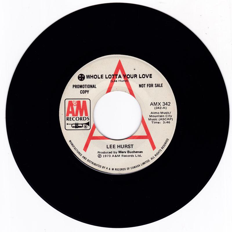 Lee Hurst - A  Whole Lot Of Your Love / Saturday's Wild - A&M ANX 342 DJ 