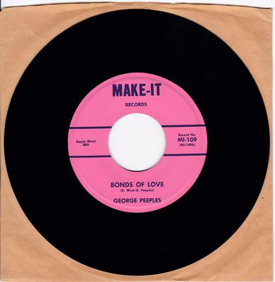 George Peebles - Bonds Of Love / I've Cried - Make-It MI-109 