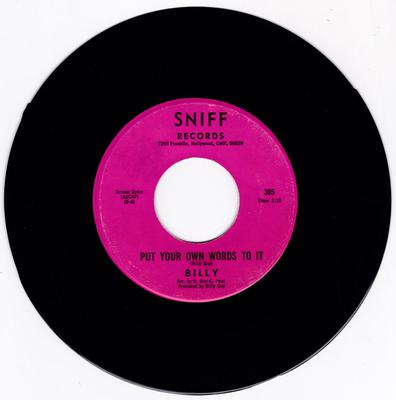 Billy Guy - Put Your Own Words To It / You Move Me - Sniff 395 