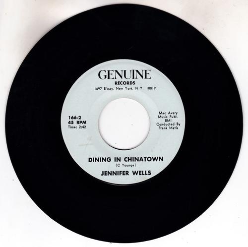 Jennifer Wells - Dining In Chinatown / For Some - Genuine 166 