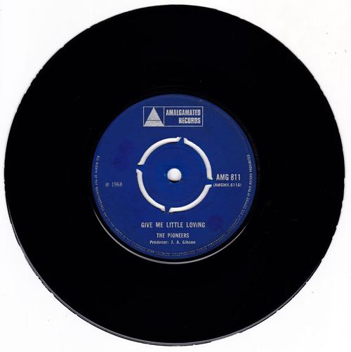 Pioneers / Lynn Taitt & The Jets - Give Me Little Lovin / This Is Soul - Amalgamated AMG 811