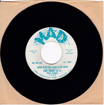 Piney Brown and his Blues Toppers - Sugar In My Tea (Cream In My Coffee) - My Love - Mad 1295 DJ