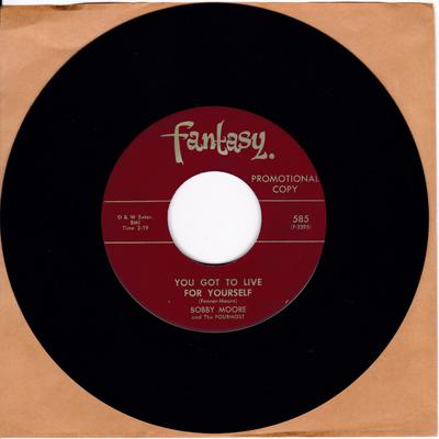 Bobby Moore and The Fourmost - You Got To Live For Yourself / Dance Of The Land - Fantasy 585 DJ