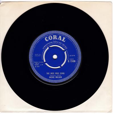 Jackie Wilson - The Who Who Song / Since You Showed Me How To Be Happy - Coral Q 72496 DJ