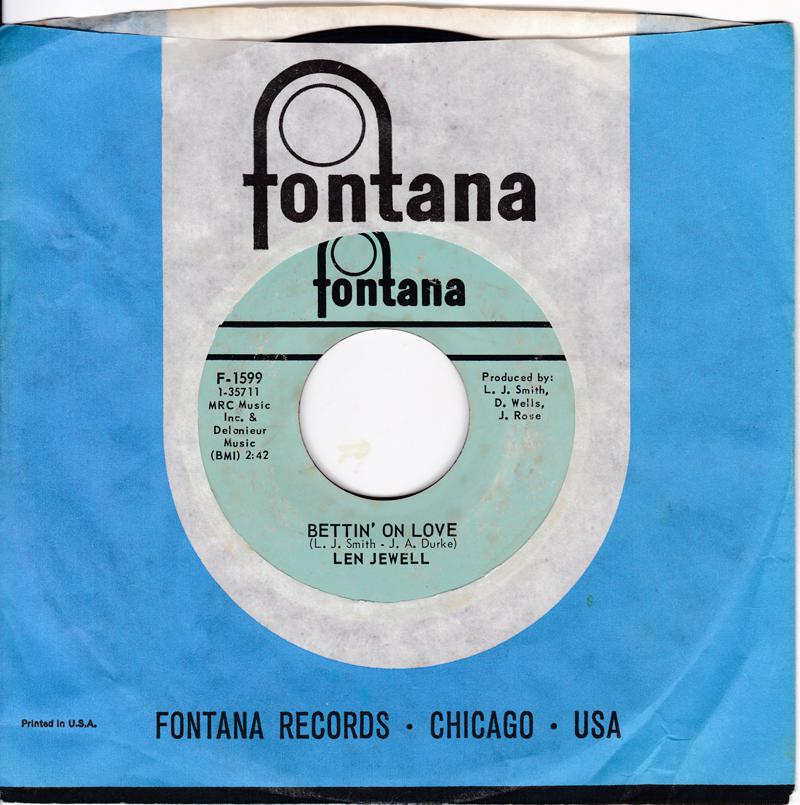 Len Jewell - Bettin' On Love / Paint Me - Fontana F-1599 vg+