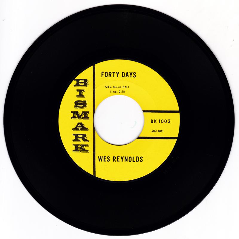 Wes Reynolds - Forty Days / Lover Doll - Bismark BK 1002