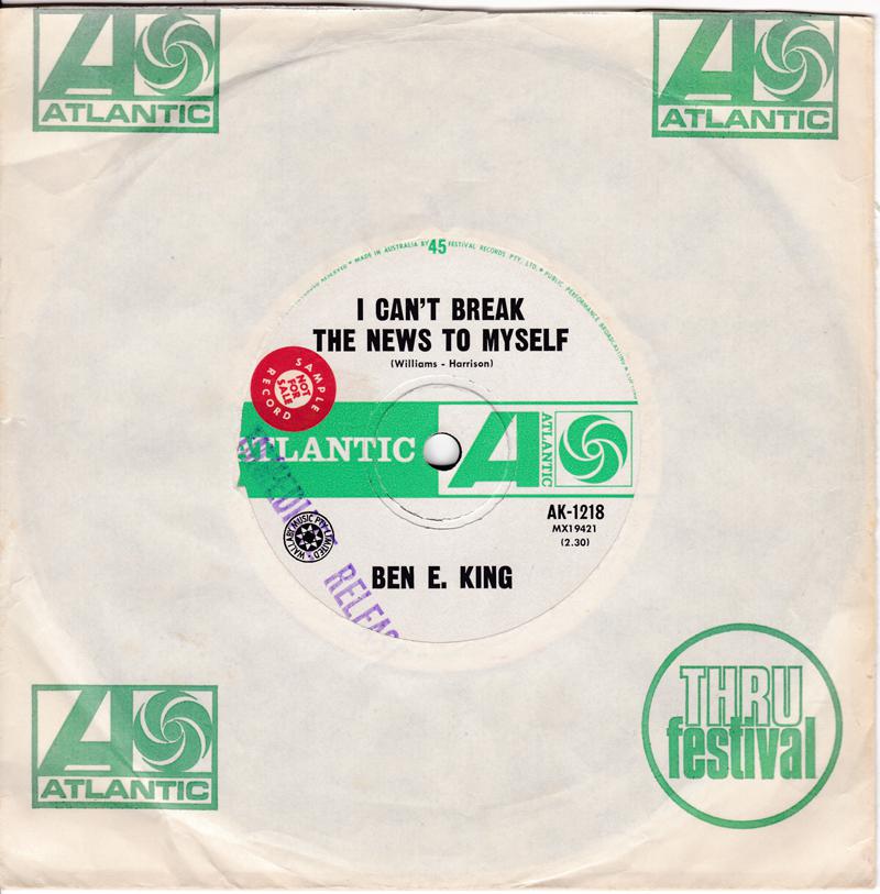 Ben E. King - I Can't Break The News To Myself / Goodnight My Love, Pleasant Dreams - Atlantic AK-1218 DJ