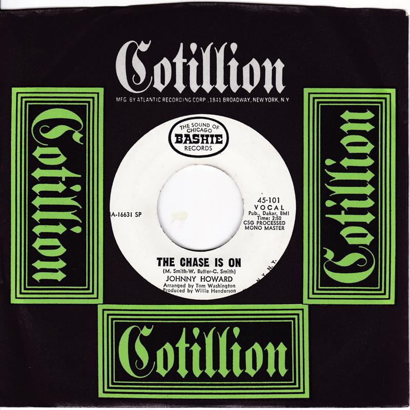 Johnny Howard - The Chase Is On / I Miss My Lady - Bashie 45-101 DJ