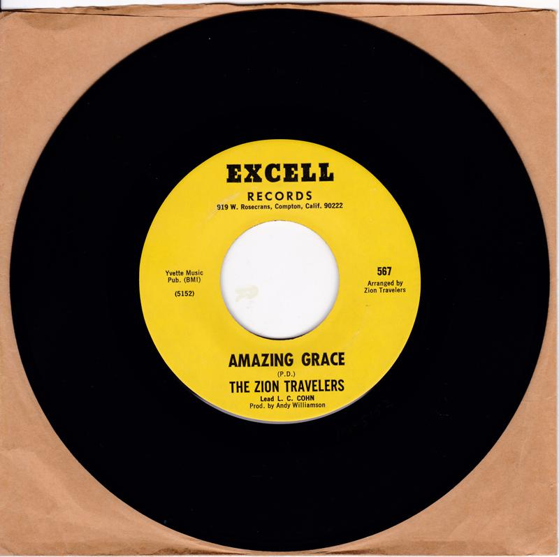  Zion Travelers - Amazing Grace / What A Fellowship - Excell 567
