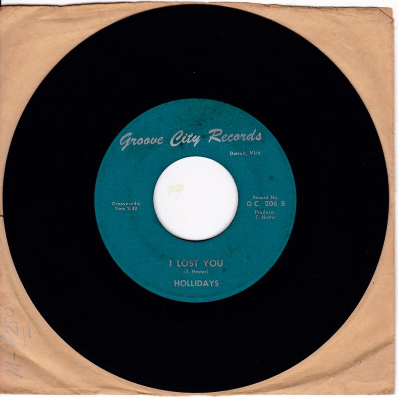 Hollidays - I’ve Lost You / Easy Living - Groove City 206