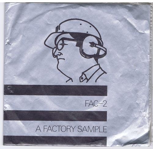 Various ‎Artists – A Factory Sample Label: Factory / ‎2 × Vinyl 7", 33 ⅓ RPM, EP in Gatefold Sleeve Country-  Factory Fac - 2 