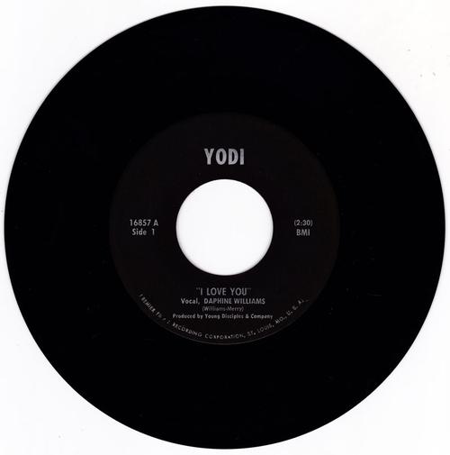 Daphine Williams - I Love You / I'm Your Man - Yodi 16857